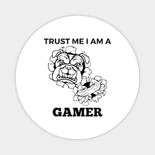 Trust Me I Am A Gamer - Black And White Bulldog With Gamepad Magnet